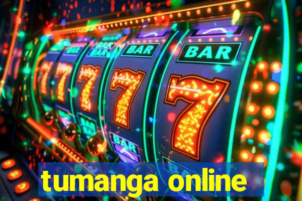 tumanga online